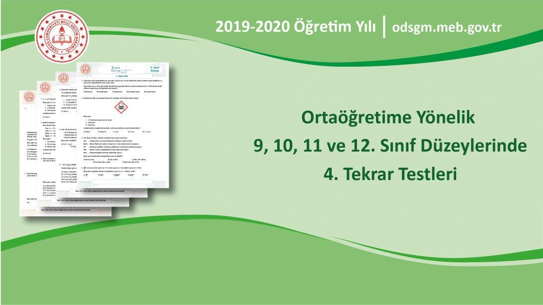 Ölçme, Değerlendirme ve Sınav Hizmetleri Genel Müdürlüğümüzce Ortaöğretime Yönelik 9, 10, 11 ve 12. Sınıf Düzeylerinde 4. Tekrar Testleri Yayımlandı