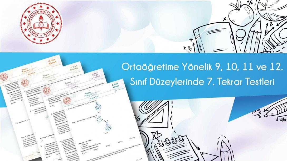 Ortaöğretime Yönelik 9, 10, 11 ve 12. Sınıf Düzeylerinde 7. Tekrar Testleri Yayımlandı