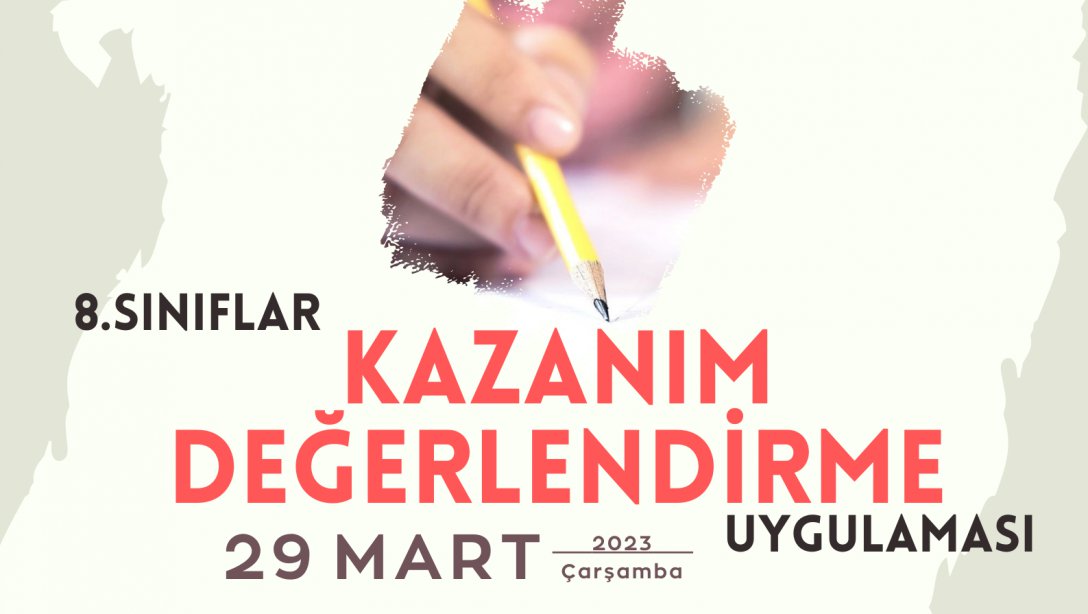 29 Mart 2023 tarihinde gerçekleşen Kazanım Değerlendirme Uygulamasının cevap anahtarı